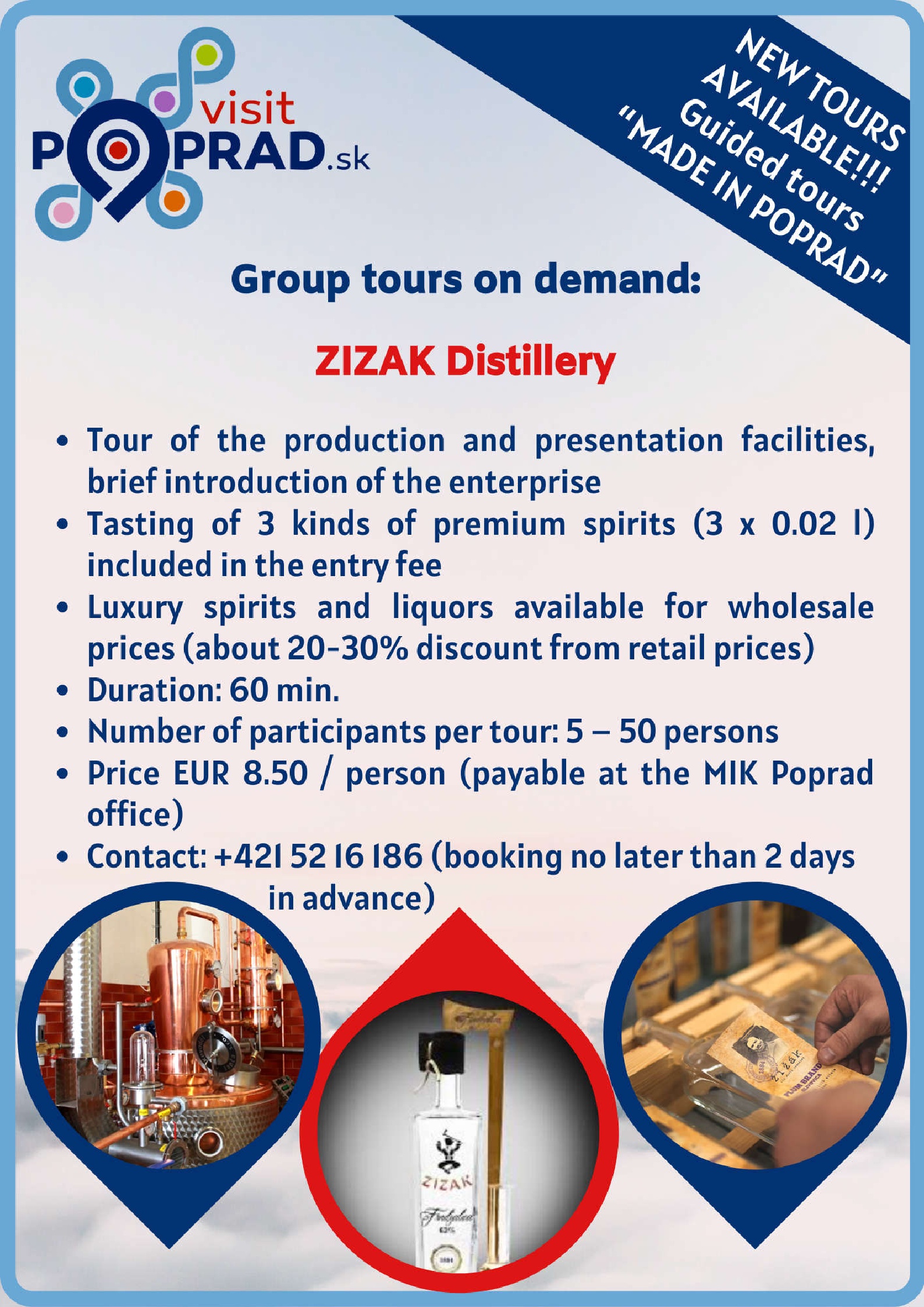 ZIZAK Distillery (Duration: 1 hour), Price: 8.50 €