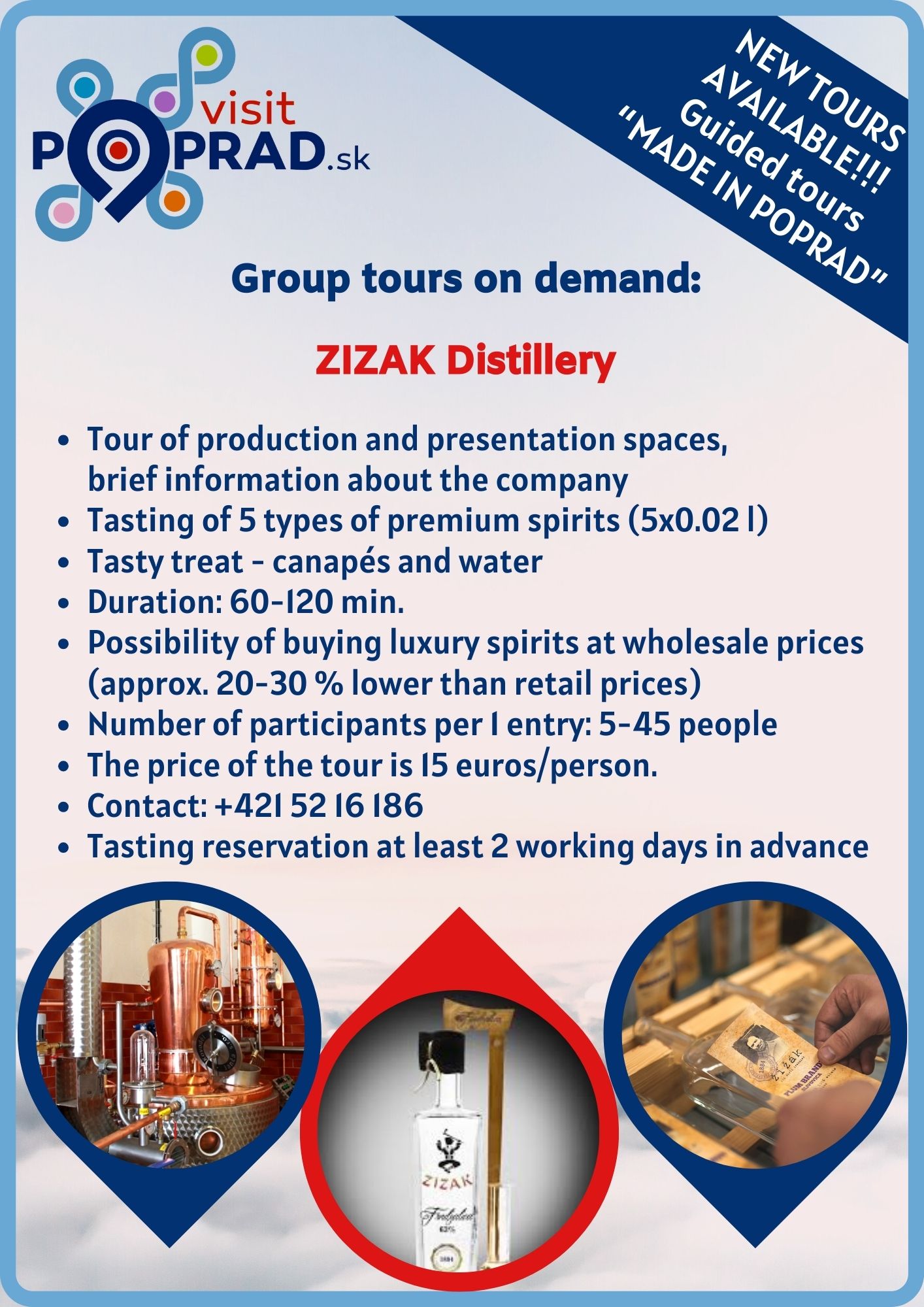ZIZAK Distillery (Duration: 1 hour), Price: 15 €